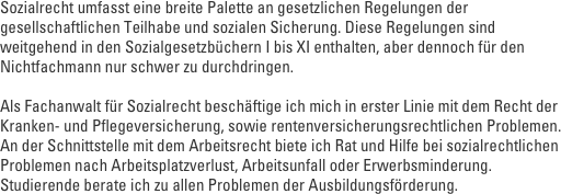 Sozialrecht umfasst eine breite Palette